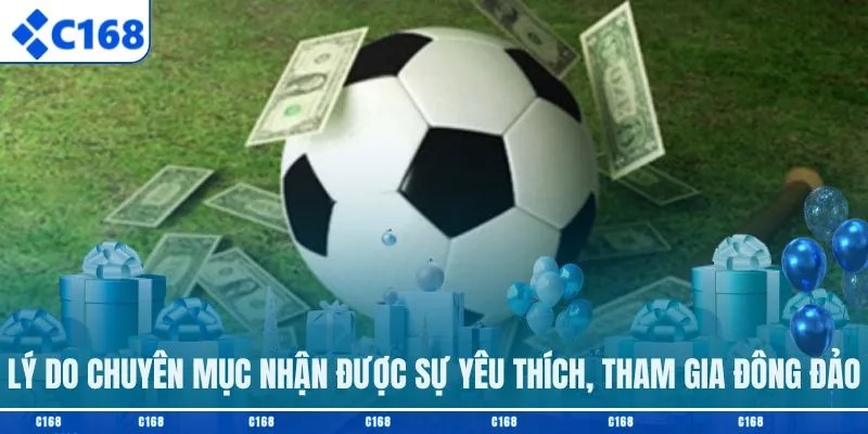 Tham gia thể thao C168 nhận thưởng lớn